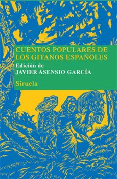 cuentos populares de los gitanos españoles-9788498415261
