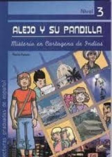 alejo y su pandilla: misterio en cartagena de indias-9788498481761