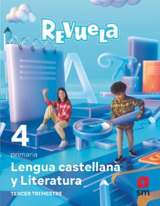 lengua castellana 4º educacion primaria trimestres proyecto revuela ed 2023 mec-9788498561661