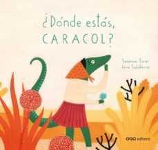 ¿donde estas, caracol?-9788498714661