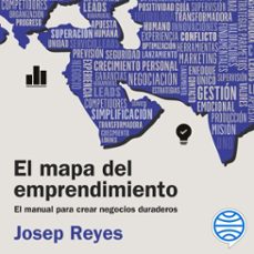 el mapa del emprendimiento (audiolibro)-josep reyes-9788498755961