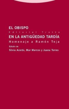 el obispo en la antiguedad tardia-9788498796261