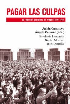 pagar las culpas (ebook)-julian casanova-angela cenarro-9788498927061