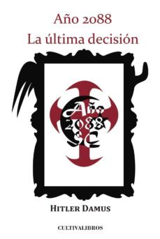 año 2088 la última decisión-9788499237961