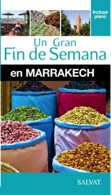 marrakech 2015 (un gran fin de semana)-nathalie campodonico-9788499357461