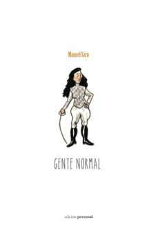 gente normal-manuel saro-9788499463261