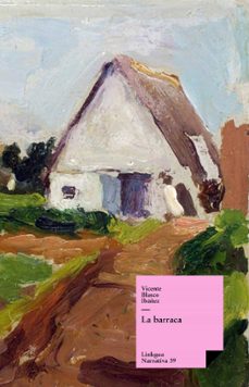 la barraca (ebook)-vicente blasco ibañez-9788499531861