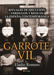 garrote vil-eladio romero-9788499675961