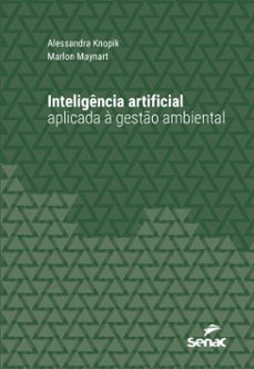inteligencia artificial aplicada a gesto ambiental (ebook)-alessandra knopik-marlon maynart-9788539658961