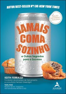 jamais coma sozinho (ebook)-keith ferrazzi-tahl raz-9788550821061