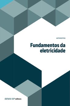 fundamentos da eletricidade (ebook)-9788553400461