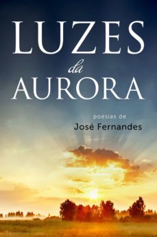 luzes da aurora (ebook)-jose fernandes-9788558490061