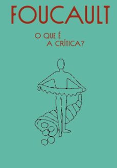 o que e a critica (ebook)-michel foucault-9788571262461