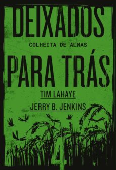 deixados para tras 4 (ebook)-tim lahaye-jerry b. jenkins-9788571671461