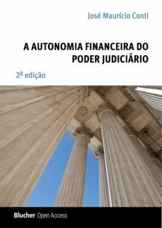 a autonomia financeira do poder judiciario (ebook)-jose mauricio conti-9788580394061