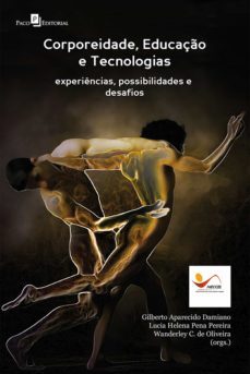 corporeidade, educaço e tecnologias (ebook)-gilberto aparecido damiano-9788581488561
