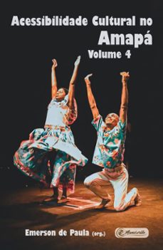 artes cenicas e acessibilidade cultural (ebook)-emerson de paula-josé flávio gonçalves da fonseca-9788593955761