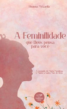 a femilidade que deus pensa (ebook)-huanna mykaella-9788594631961