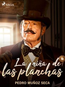 la niña de las planchas (ebook)-pedro muñoz seca-9788726508161