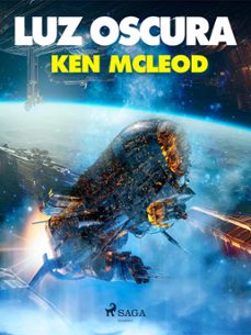 luz oscura (ebook)-ken macleod-9788728408261