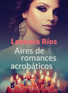 aires de romances acrobaticos (ebook)-leonora ríos-9788728442661