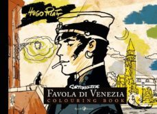 corto maltese. favola di venezia. colouring book. ediz. illustrata-9788817164061