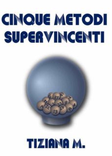 cinque metodi supervincenti (ebook)-9788826474861