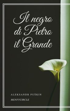 il negro di pietro il grande (ebook)-9788827509661