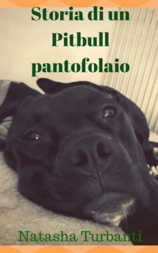 storia di un pitbull pantofolaio (ebook)-9788827573761