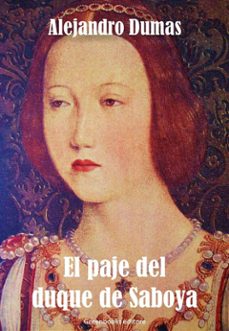 el paje del duque de saboya (ebook)-alexandre dumas-9788832950861