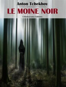 le moine noir (ebook)-anton pavlovitch tchekhov-9788834128961