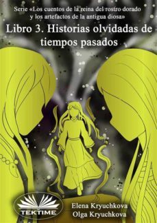 libro 3. historias olvidadas de tiempos pasados (ebook)-olga kryuchkova-9788835447061