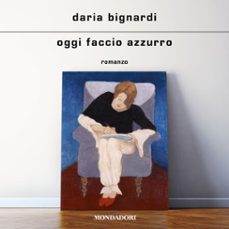 oggi faccio azzurro-9788852154461