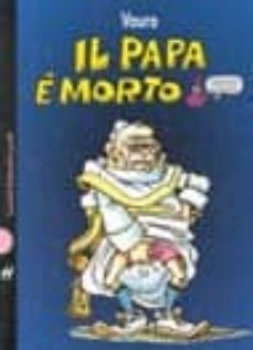 il papa e morto-9788880892861