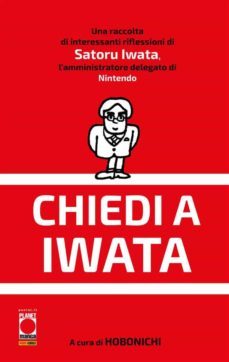 chiedi a iwata (ebook)-satoru iwata-9788891299161