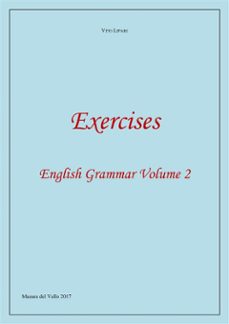 exercises 2 - english grammar volume 2 (ebook)-9788892656161
