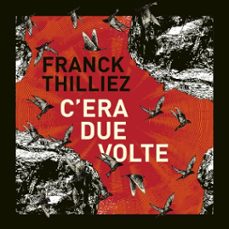c'era due volte (audiolibro)-franck thilliez-9789152161661