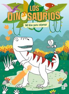los dinosaurios. mi bloc para colorear-9789403232461