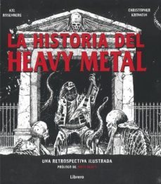 la historia del heavy metal-axl rosenberg-9789463590761