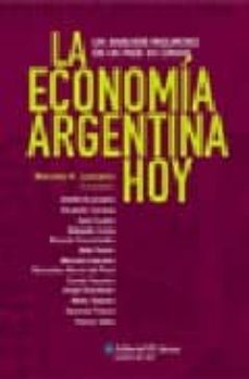 la economia argentina hoy: un analisis riguroso de un pais en cri sis-9789500236461