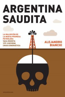 argentina saudita (ebook)-alejandro bianchi-9789500752961