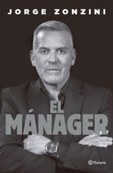 el manager (ebook)-jorge zonzini-9789504992561