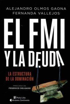 el fmi y la deuda-alejandro olmos gaona-fernanda vallejos-9789507547461
