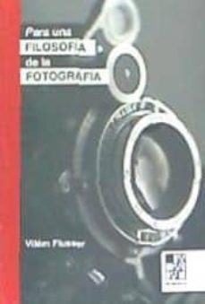 para una filosofia de la fotografia-vilem flusser-9789508892461