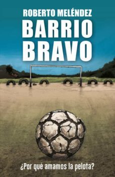 barrio bravo (ebook)-roberto melendez-9789562624961