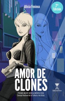 amor de clones (ebook)-alicia fenieux campos-9789563386561