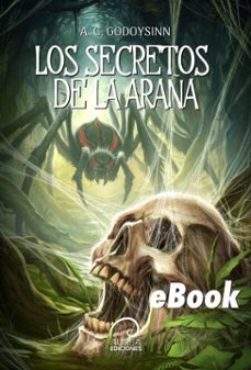 los secretos de la araña (ebook)-a.c. godoysinn-9789566420361
