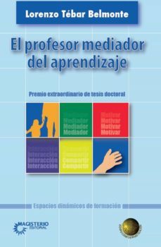 el profesor mediador del aprendizaje (ebook)-lorenzo belmonte tebar-9789582014261