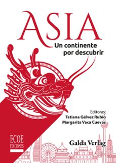 asia (ebook)-tatiana gélvez rubio-margarita vaca cuevas-9789585030961