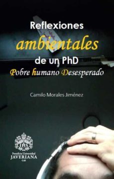 reflexiones ambientales de un phd (ebook)-9789585119161